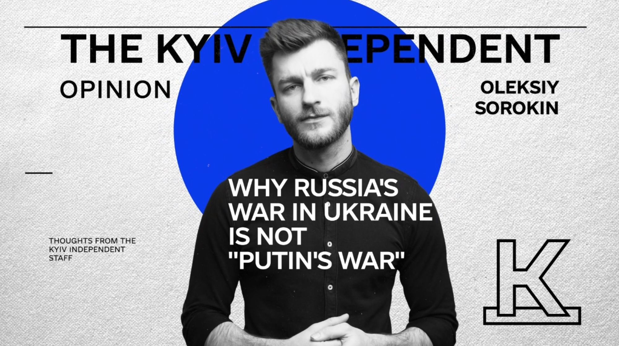 Why Russia's war in Ukraine is not "Putin's war" (VIDEO)